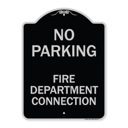 Signmission No Parking No Parking Fire Department Connection Heavy-Gauge Aluminum Sign, 24" x 18", BS-1824-23670 A-DES-BS-1824-23670